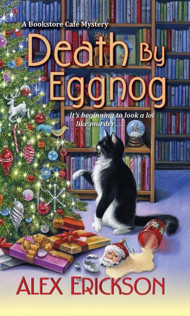 Death by Eggnog - Alex Erickson