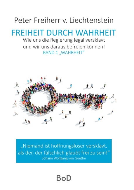 Freiheit durch Wahrheit - Peter Freiherr von Liechtenstein