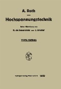 Cover-Bild zum Titel 'Hochspannungstechnik' von 'Arnold Roth'
