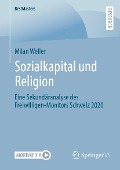 Cover-Bild zum Titel 'Sozialkapital und Religion' von 'Milan Weller'