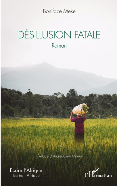 Désillusion fatale - Boniface Meke