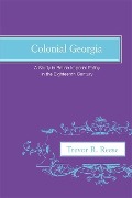 Cover-Bild zum Titel 'Colonial Georgia' von 'Trevor R Reese'