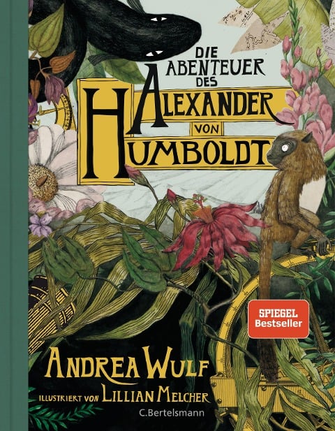 Die Abenteuer des Alexander von Humboldt - Andrea Wulf
