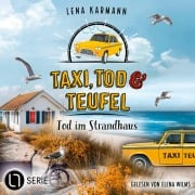 Cover-Bild zum Titel 'Tod im Strandhaus - Taxi, Tod und Teufel, Folge 19' von 'Lena Karmann'