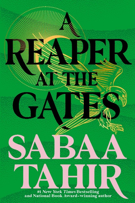 An Ember in the Ashes 3. A Reaper at the Gates - Sabaa Tahir