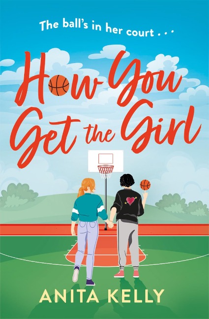 How You Get The Girl - Anita Kelly