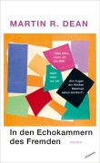 Cover-Bild zum Titel 'In den Echokammern des Fremden' von 'Martin R. Dean'