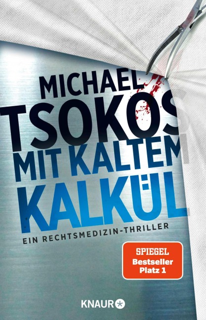 Mit kaltem Kalkül - Michael Tsokos