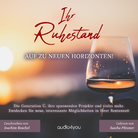 Ihr Ruhestand - Joachim Roschel