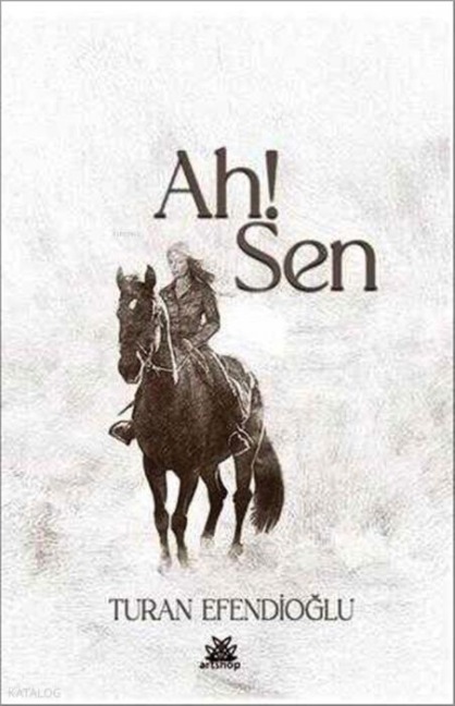 Ah Sen - Turan Efendioglu
