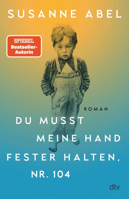 Du musst meine Hand fester halten, Nr. 104 - Susanne Abel