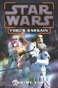 Cover-Bild zum Titel 'Fool's Bargain: Star Wars Legends (Novella)' von 'Timothy Zahn'