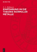 Einführung in die Theorie normaler Metalle - A. A. Abrikossow