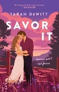 Cover-Bild zum Titel 'Savor It' von 'Tarah Dewitt'