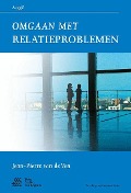 Cover-Bild zum Titel 'Omgaan Met Relatieproblemen' von 'Jean-Pierre van de Ven'