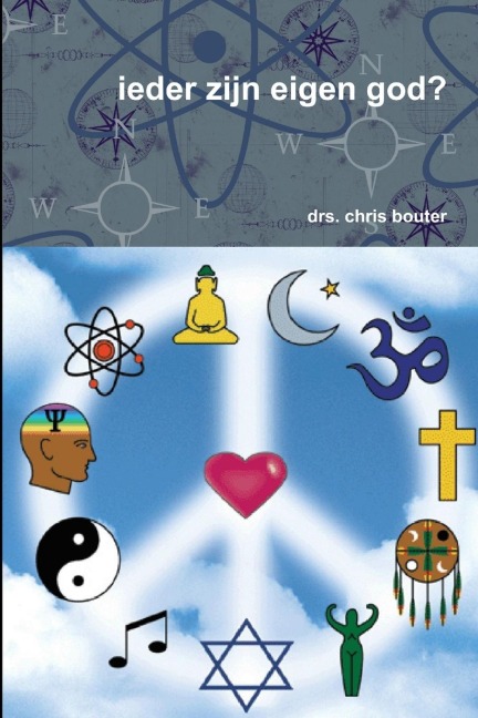 ieder zijn eigen god? - Drs. Chris Bouter