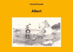 Cover-Bild zum Titel 'Albert' von 'Harald Kunde'