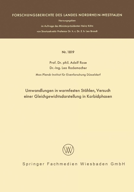 Umwandlungen in warmfesten Stählen, Versuch einer Gleichgewichtsdarstellung der Karbidphasen - Adolf Rose