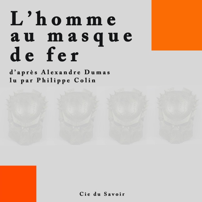 L'homme au masque de fer - Frédéric Garnier