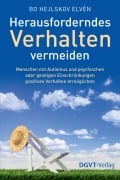 Cover-Bild zum Titel 'Herausforderndes Verhalten vermeiden' von 'Bo Hejlskov Elvén'