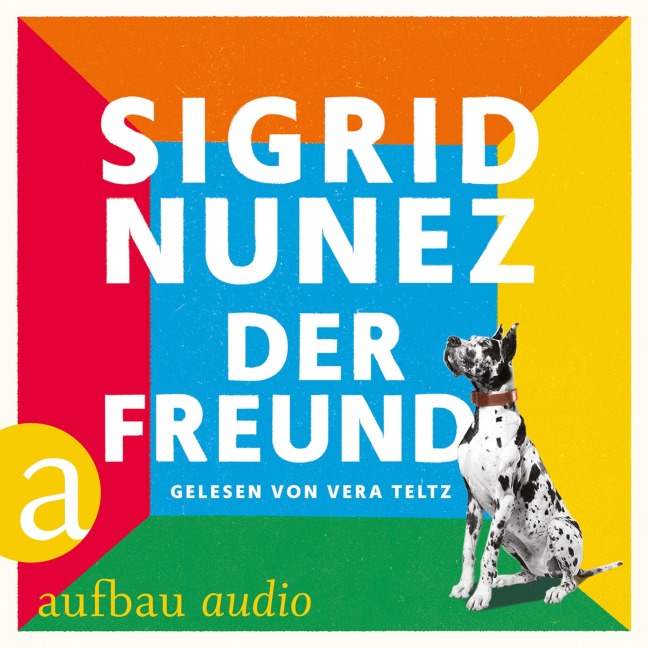 Der Freund - Sigird Nunez