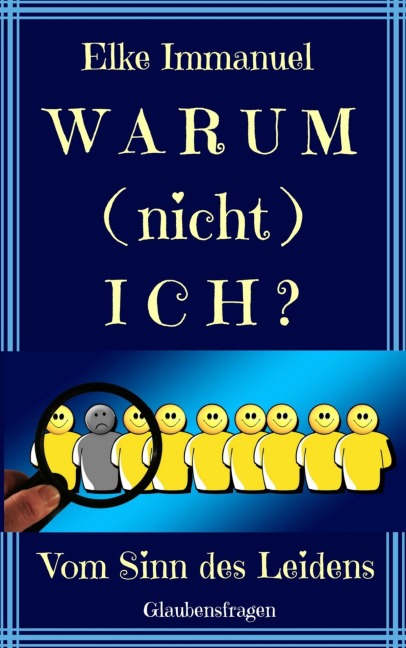 Warum (nicht) ich? - Elke Immanuel