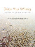 Cover-Bild zum Titel 'Detox Your Writing' von 'Pat Thomson, Barbara Kamler'