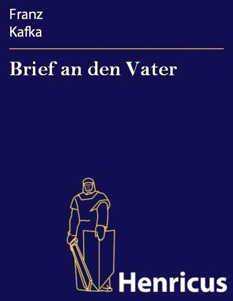 Brief an den Vater - Franz Kafka