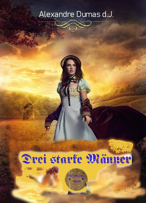 Drei starke Männer - Alexandre Dumas