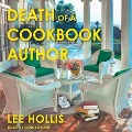 Cover-Bild zum Titel 'Death of a Cookbook Author Lib/E' von 'Lee Hollis'