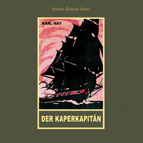 Der Kaperkapitän - Karl May
