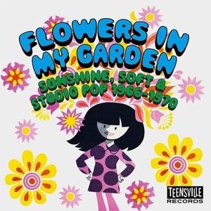 Flowers In My Garden (Sunshine,Soft & Studio Pop - Various