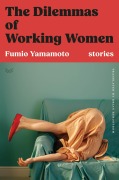 Cover-Bild zum Titel 'The Dilemmas of Working Women' von 'Fumio Yamamoto'
