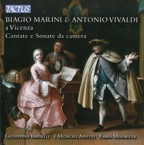 Biagio Marini & Antonio Vivaldi a Vicenza - Bridelli/Missaggia/I Musicali Affetti