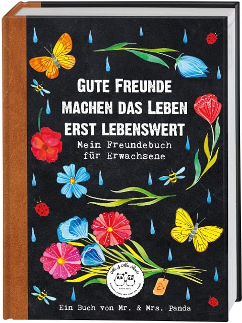Gute Freunde machen das Leben erst lebenswert - & Panda, Nora von Gadenstedt
