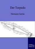 Cover-Bild zum Titel 'Der Torpedo' von 'Hermann Gercke'