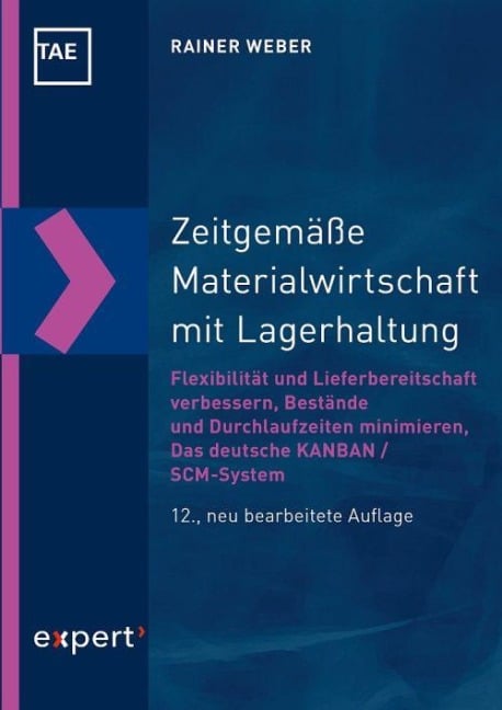 Zeitgemäße Materialwirtschaft mit Lagerhaltung - Rainer Weber