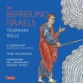 Die Befreiung Israels - Feuersinger/Bill/van Heyghen/Il Gardellino Orch.
