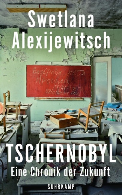 Tschernobyl - Swetlana Alexijewitsch