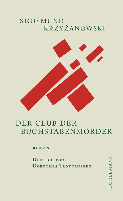 Der Club der Buchstabenmörder - Sigismund Krzyzanowski
