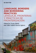 Cover-Bild zum Titel 'Language, Borders and Bordering Practices / Lenguaje, fronteras y prácticas de fronterización' von ''