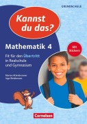 Cover-Bild zum Titel 'Kannst du das? - Neubearbeitung. 4. Jahrgangsstufe - Mathematik: Fit für den Übertritt in Realschule und Gymnasium. Übungsheft' von 'Marion Attenbrunner, Inga Weidemann'