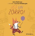 Cover-Bild zum Titel '¡Es Un Zorro! / It's a Fox!' von 'Jairo Buitrago'