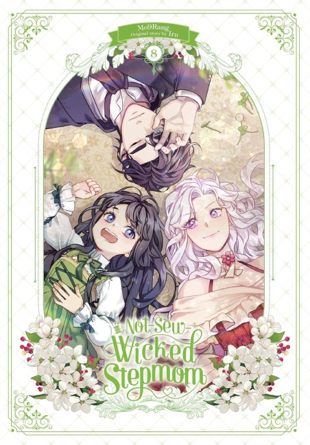 Not-Sew-Wicked Stepmom, Vol. 8 - Chana Conley, Mo9rang, Iru Iru