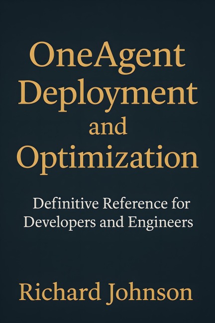 OneAgent Deployment and Optimization - Richard Johnson