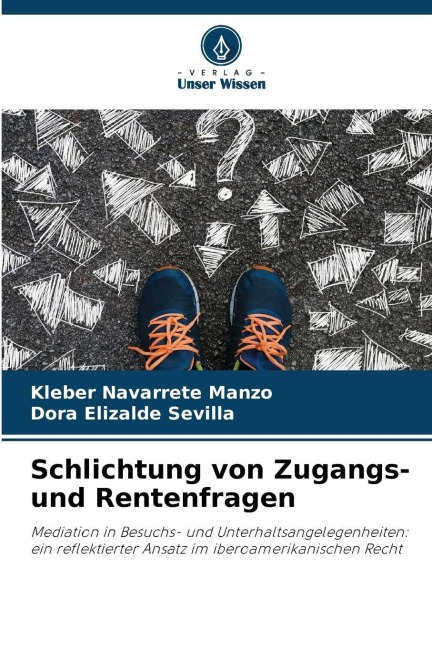 Schlichtung von Zugangs- und Rentenfragen - Kleber Navarrete Manzo, Dora Elizalde Sevilla