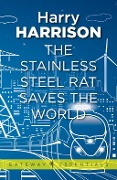 Cover-Bild zum Titel 'The Stainless Steel Rat Saves the World' von 'Harry Harrison'