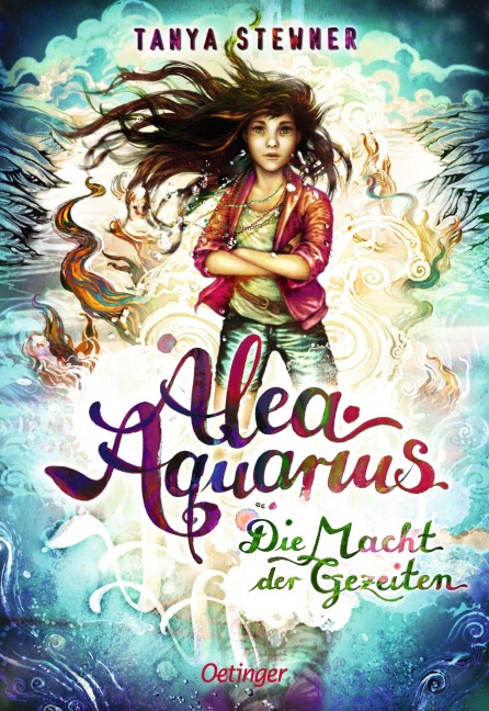 Alea Aquarius 4. Die Macht der Gezeiten - Tanya Stewner