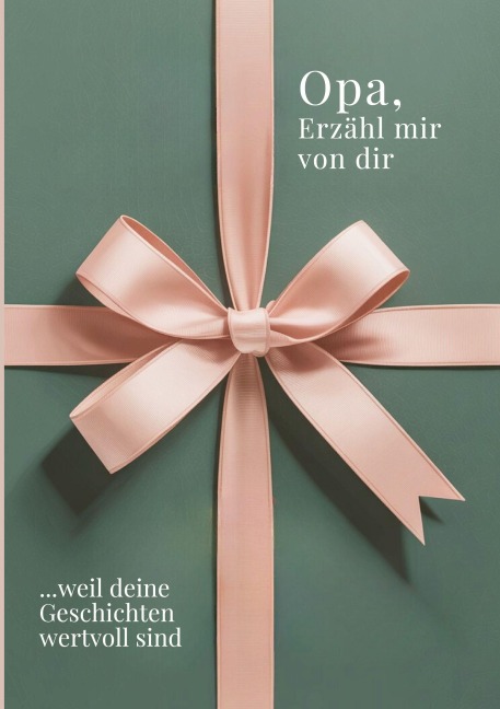 Opa, erzähl mir von dir - Das Opa Geschenk Buch - M. Artis Creations