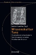 Cover-Bild zum Titel 'Wissenskultur Tanz' von ''